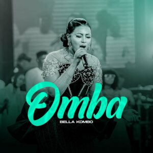 Bella Kombo – Omba